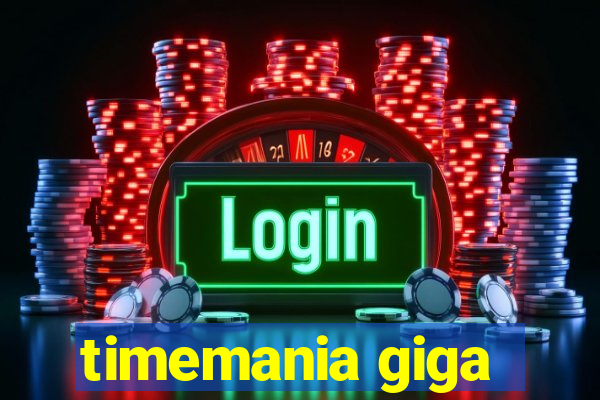 timemania giga